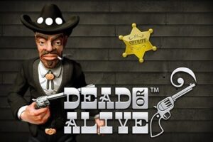 Dead or Alive Slot Game