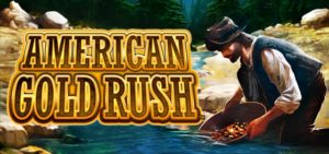 Play American Gold Rush Slot Game by Spin Games Online for Free or Real Money