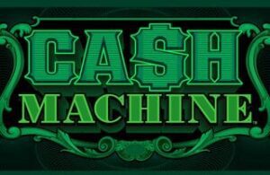 Cash Machine slot by Everi 