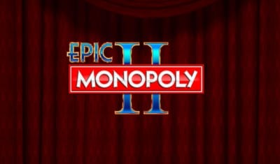 Epic Monopoly II Online Slots