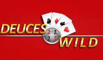 Deuces Wild video Poker