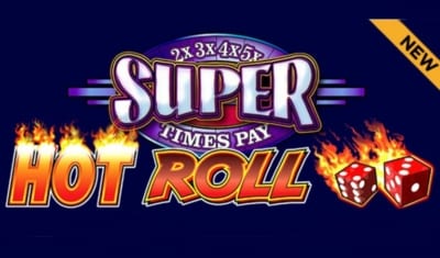 Hot Roll Super Times Pay Slot Machine
