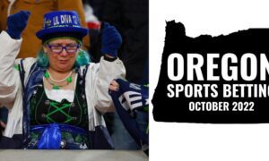 October 2022 revenue and handle sets records for Oregon sports betting
